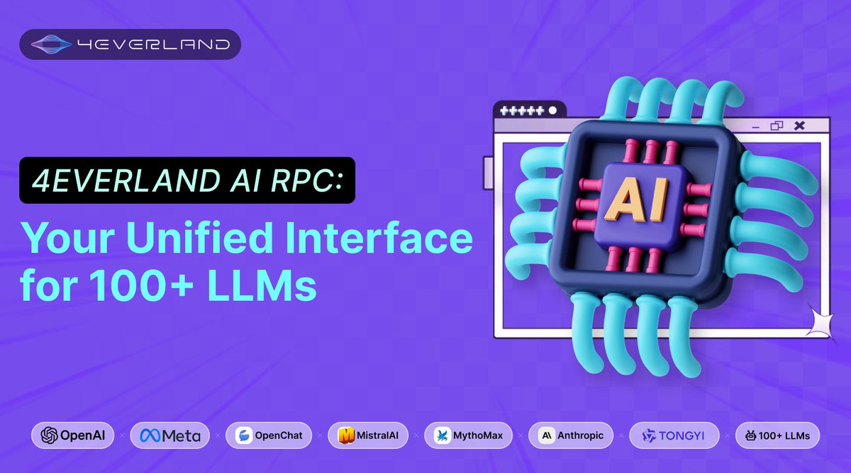 4everland_org's tweet image. 📥 We’re excited to welcome you to experience #4EVERLAND AI Remote Procedure Call (AI RPC)! This AI service provides seamless access to 100+ Large Language Models (LLMs) through a unified interface.
Discover a wide range of #AI models, compare their features, and choose the ones…