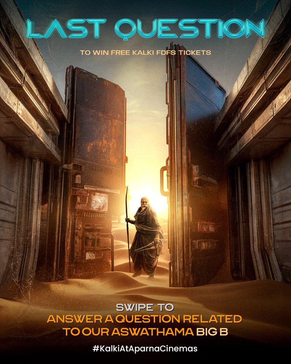 AparnaCinemas's tweet photo. Here's your last chance to win tickets to #Kalki2898AD

The third and the final question of the #KalkiAtAparnaCinemas contest is here.

Big B lent his voice to one of the characters in Mahabharata for an animated film!

10 lucky winners will be announced today https://t.co/kj8j5SmWjw