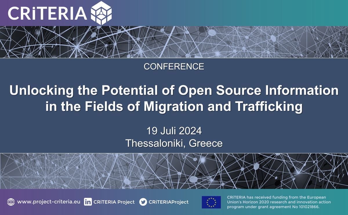 📢Registrations are now open for the #CRiTERIA final event:  "Unlocking the potential of #OSINF in the fields of #migration and #trafficking"!
🗓️19 July 2024
📍Thessaloniki, Greece
❗️ #LEA, #PolicyMakers, #NGO
➡️project-criteria.eu/conference2024/