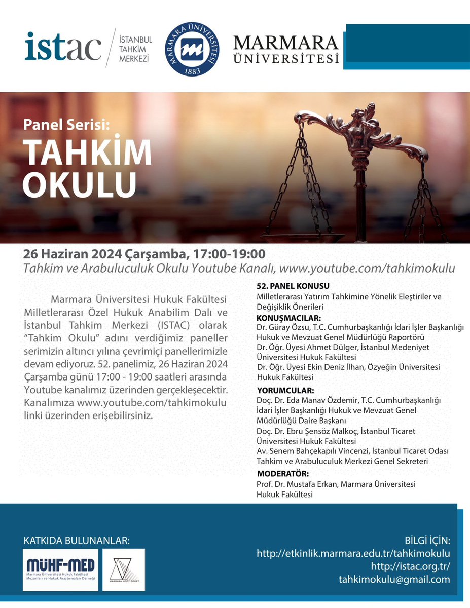 Tahkim Okulu’nun 6. yılının son paneli ile karşınızdayız!
Bu ay “Milletlerarası Yatırım Tahkimine Yönelik Eleştiriler ve Değişiklik Önerileri”ni konuşacağız.