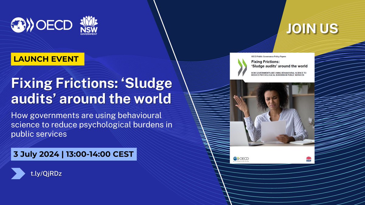 OECD Observatory of Public Sector Innovation (@opsigov) on Twitter photo 📢Join us & Prof. <a href="/CassSunstein/">Cass Sunstein</a> in launching the new OECD & <a href="/NSWCustomer/">NSW Department of Customer Service</a> publication “Fixing Frictions"
Learn how govts are using #BehaviouralScience to reduce psychological burdens in #PublicServices & 9⃣ good practice principles
📅 3 July | 13 CEST
🔗 t.ly/QjRDz 📢Join us & Prof. <a href="/CassSunstein/">Cass Sunstein</a> in launching the new OECD & <a href="/NSWCustomer/">NSW Department of Customer Service</a> publication “Fixing Frictions"
Learn how govts are using #BehaviouralScience to reduce psychological burdens in #PublicServices & 9⃣ good practice principles
📅 3 July | 13 CEST
🔗 t.ly/QjRDz