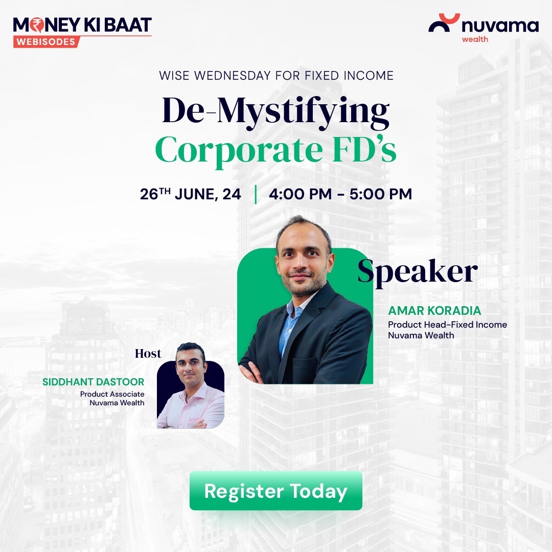 Nuvama_Wealth's tweet image. Discover a series of insightful #webisodes this week, covering financial topics such as De-Mystifying Corporate FD’s, the Launch of Wright Research Quant PMS, and Myths About Succession. 

Register now, by clicking here: tinyurl.com/bdmp4utx

#Webisodes