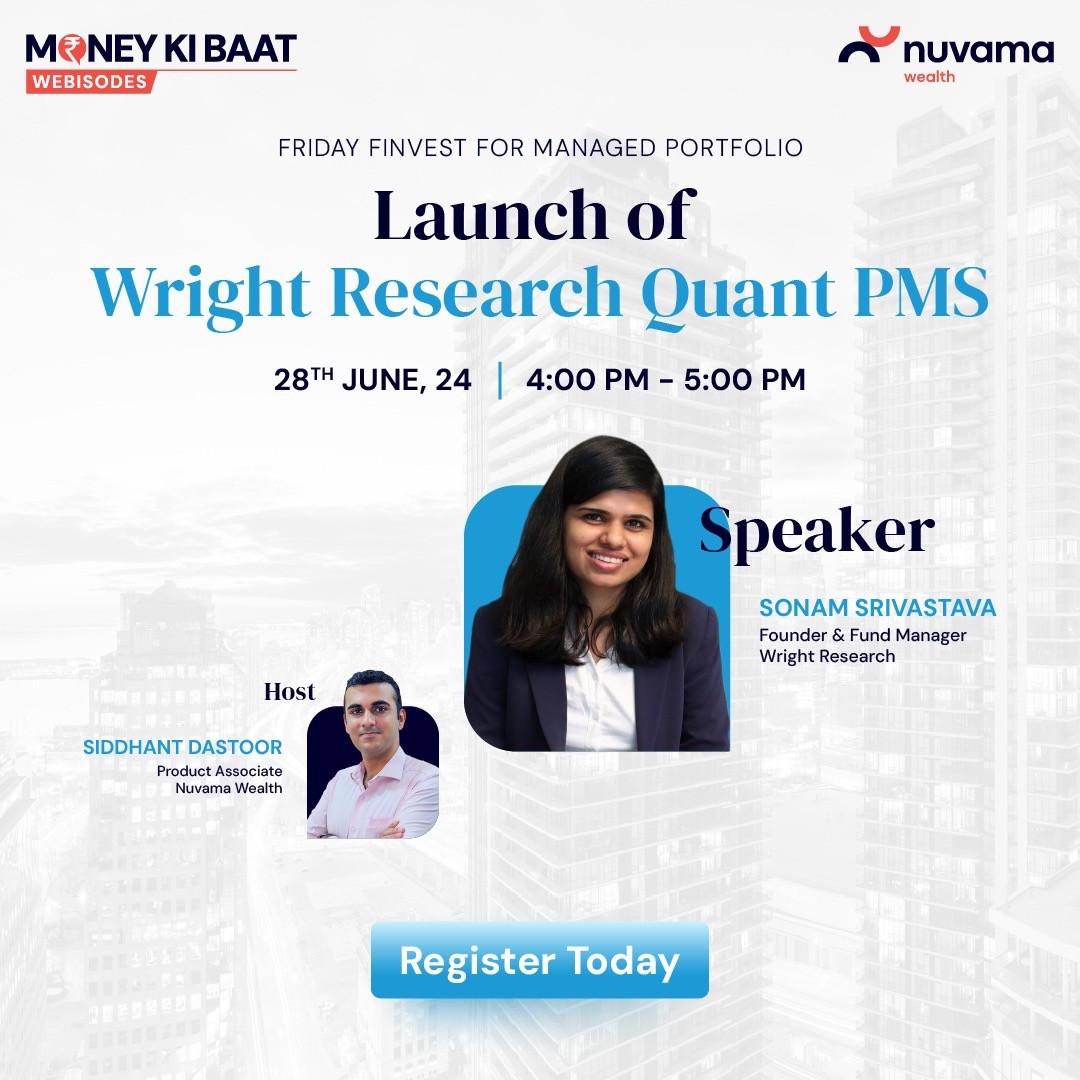 Nuvama_Wealth's tweet image. Discover a series of insightful #webisodes this week, covering financial topics such as De-Mystifying Corporate FD’s, the Launch of Wright Research Quant PMS, and Myths About Succession. 

Register now, by clicking here: tinyurl.com/bdmp4utx

#Webisodes