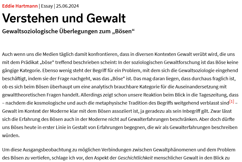 Obwohl Gewalt in der Moderne klar mit dem Bösen assoziiert ist, handelt es sich um keine gängige Kategorie der Gewaltsoziologie. Zu Recht? Eddie Hartmann denkt über die analytischen Potenziale eines historisierenden Blicks auf das Unannehmbare nach:

soziopolis.de/verstehen-und-…