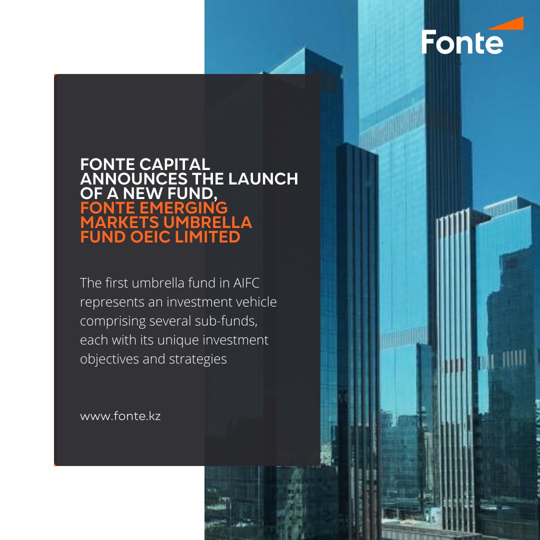 Introducing the Fonte Emerging Markets Umbrella Fund OEIC Limited, the first umbrella fund registered in the AIFC on June 13, 2024.
This open-ended Exempt Fund includes various sub-funds, each with unique investment objectives, strategies, and assets.