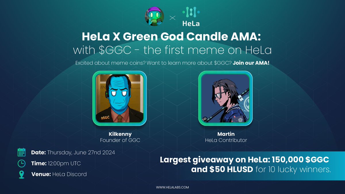 📢 HeLa X Green God Candle AMA: Chat with $GGC - the first meme on HeLa 📢  Excited about meme coins? Want to learn more about $GGC? Join our AMA! When  is