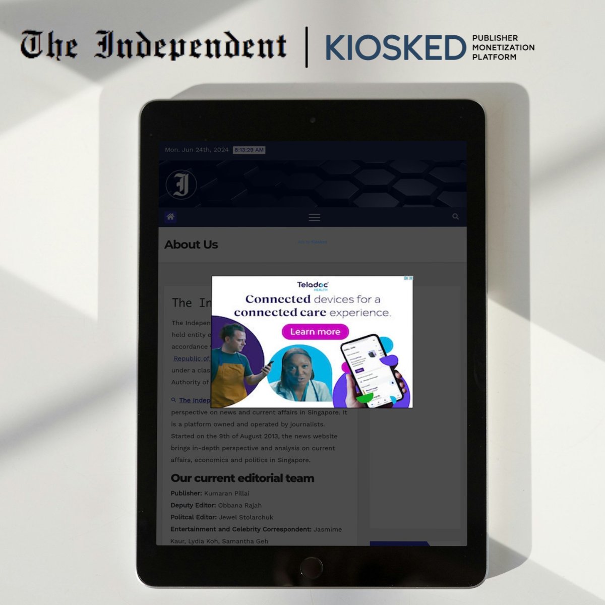 Kiosked is excited to announce a new partnership with the Independent Singapore! Kiosked is ramping up their monetization revenue through the highly viewable Interstitial Ad Unit 🖥 🚀 #partnership