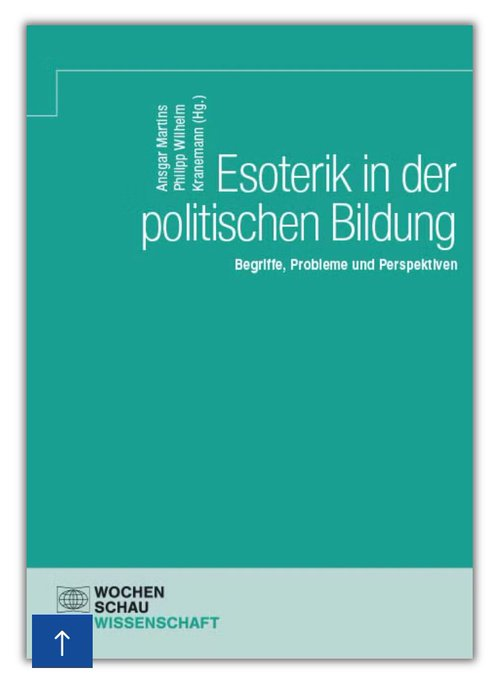 gwup | die skeptiker (@gwup) on Twitter photo "Esoterik in der politischen Bildung" heißt ein neuer Sammelband im <a href="/Wochenschau_Ver/">Wochenschau Verlag</a>, den Ansgar Martins und @peweka89 herausgegeben haben:
"Ob #Alternativmedizin, #Anthroposophie oder #Verschwörungstheorien: #Esoterik wird seit der Corona-Pandemie breit skandalisiert, aber es "Esoterik in der politischen Bildung" heißt ein neuer Sammelband im <a href="/Wochenschau_Ver/">Wochenschau Verlag</a>, den Ansgar Martins und @peweka89 herausgegeben haben:
"Ob #Alternativmedizin, #Anthroposophie oder #Verschwörungstheorien: #Esoterik wird seit der Corona-Pandemie breit skandalisiert, aber es