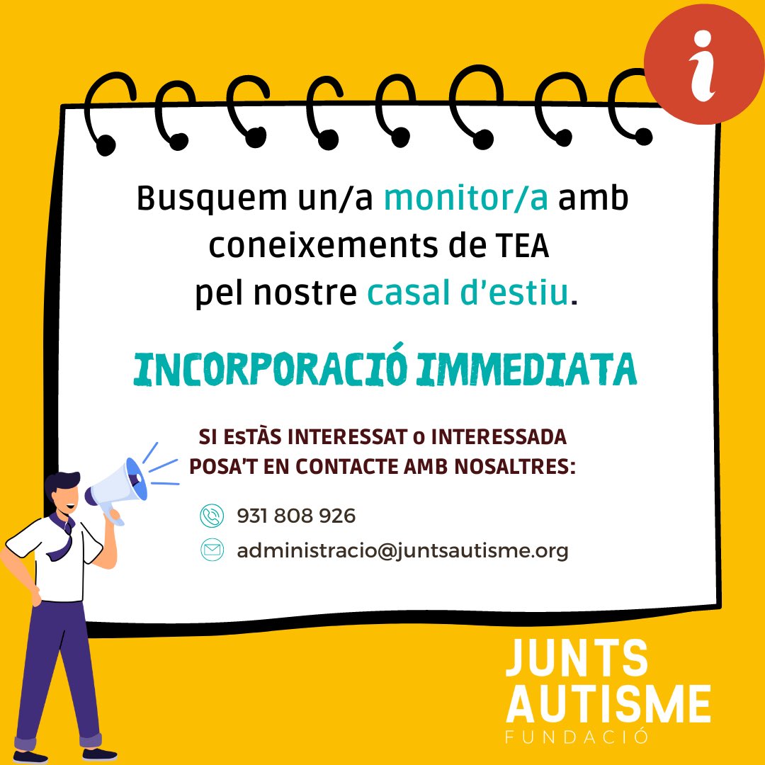 @JuntsAutisme (@juntsautisme) on Twitter photo 📣🔍 Busquem un #monitor o #monitora amb coneixements de TEA pel nostre #casal d'estiu.
La incorporació és #immediata‼️
👉🏻 Si estàs interessat o interessada posa't en contacte amb nosaltres per telèfon o per email.
📞 931 808 926
💌 administracio@juntsautisme.org 📣🔍 Busquem un #monitor o #monitora amb coneixements de TEA pel nostre #casal d'estiu.
La incorporació és #immediata‼️
👉🏻 Si estàs interessat o interessada posa't en contacte amb nosaltres per telèfon o per email.
📞 931 808 926
💌 administracio@juntsautisme.org
