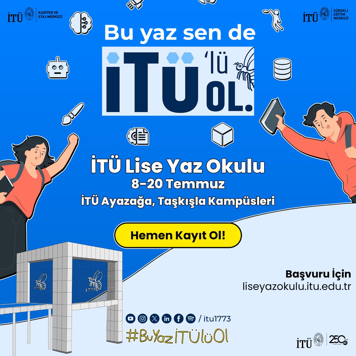 İTÜ - İstanbul Teknik Üniversitesi (@itu1773) on Twitter photo Bu yaz sen de #İTÜlüOl!🐝
Yenilikçi araştırma konularıyla doğrudan ilişkili temel bilimler ve mühendislik derslerinin yanı sıra eleştirel düşünme, girişimcilik, yaratıcılık ve tasarım odaklı dersler İTÜ Lise Yaz Okulu'nda seni bekliyor.📢📚 <a href="/itukariyer/">İTÜ Kariyer ve Staj Merkezi</a>
Son Başvuru Tarihi 👉 5 Bu yaz sen de #İTÜlüOl!🐝
Yenilikçi araştırma konularıyla doğrudan ilişkili temel bilimler ve mühendislik derslerinin yanı sıra eleştirel düşünme, girişimcilik, yaratıcılık ve tasarım odaklı dersler İTÜ Lise Yaz Okulu'nda seni bekliyor.📢📚 <a href="/itukariyer/">İTÜ Kariyer ve Staj Merkezi</a>
Son Başvuru Tarihi 👉 5