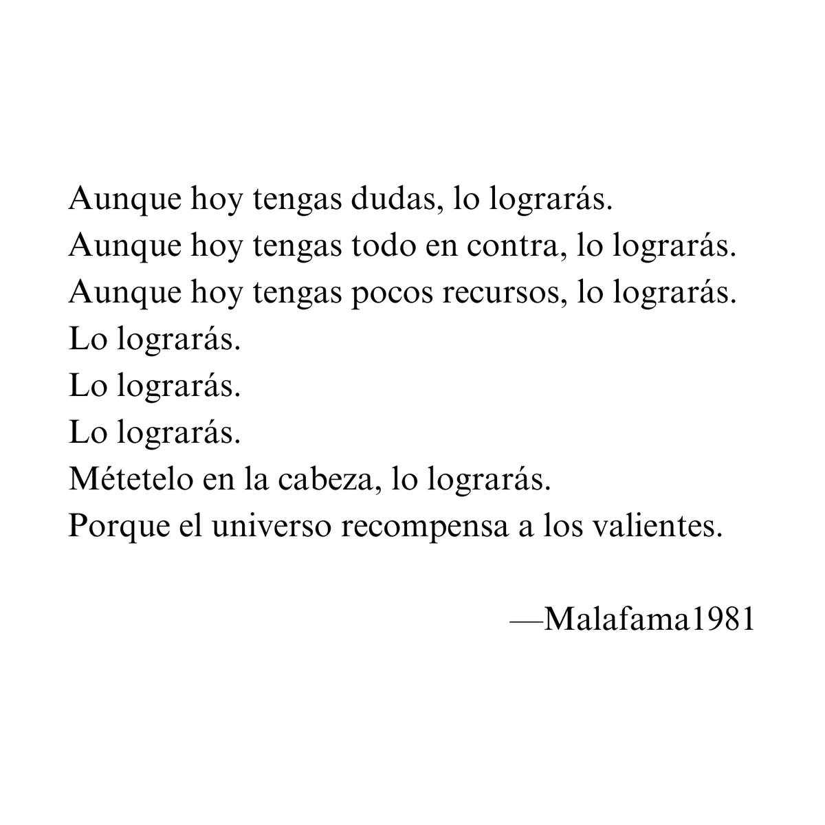MalaFama1981's tweet photo. Lo lograrás https://t.co/JK66rCTLgS