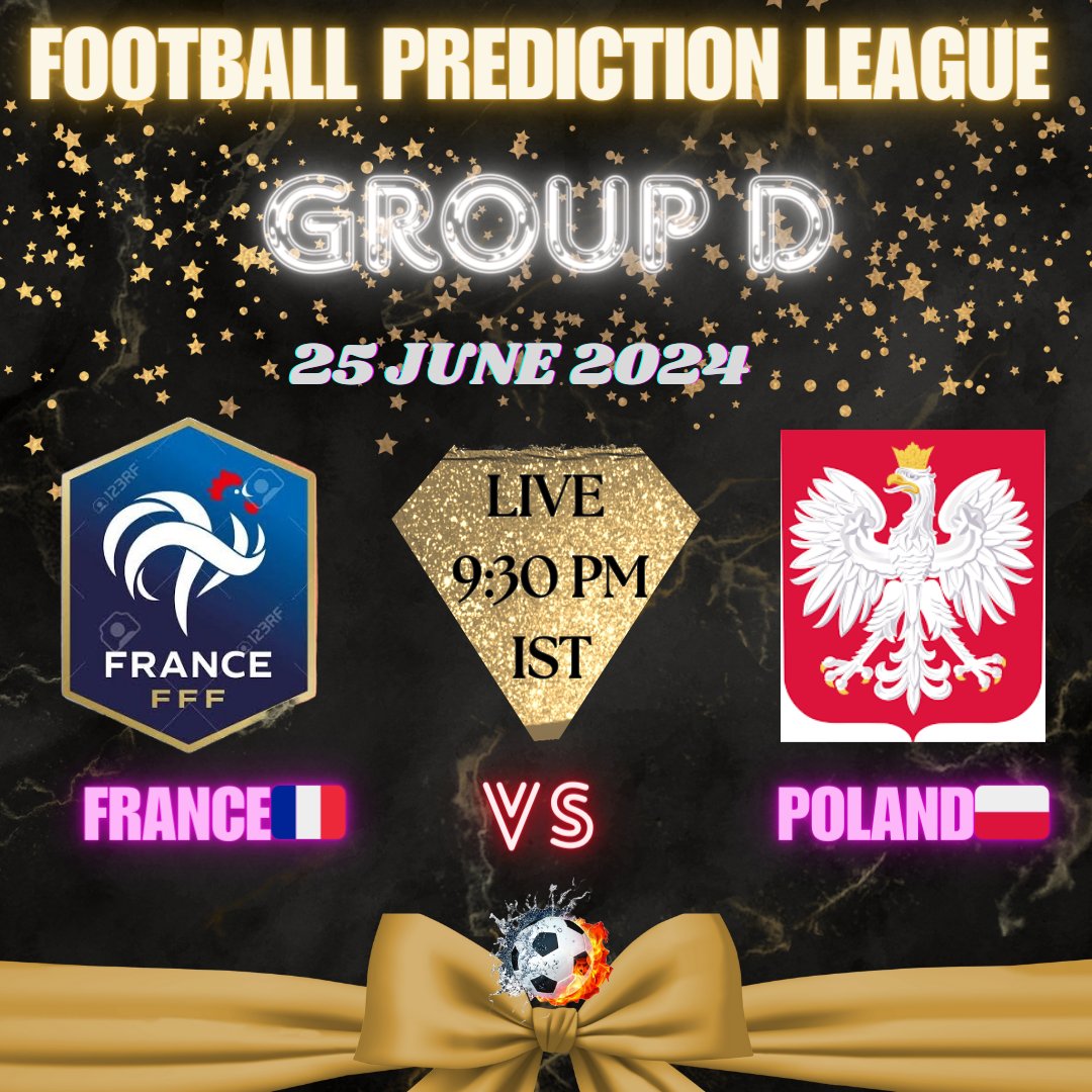 FPLPrediction's tweet photo. Football Prediction League (FPL)

Match 11: Group D

France🇫🇷  VS Poland🇵🇱  

Deadline - 9:30 PM IST

Correct winner - 1 Point
Correct scoreline - 2 points 

Give predictions with your name.

#EURO2024       #FPLPredictions
#FRAPOL https://t.co/QYsLgkq5aP