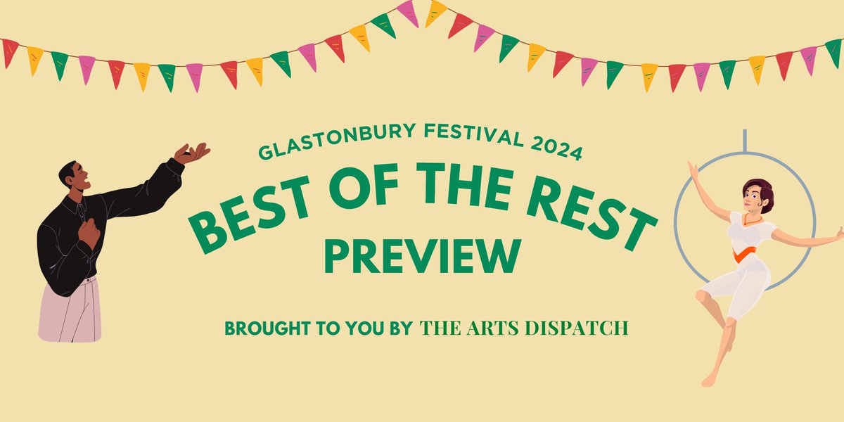 The Arts Dispatch (@theartsdispatch) on Twitter photo Glastonbury Festival 2024: Best of the Rest Preview
You've read our <a href="/theatre_circus/">Theatre and Circus</a> previews - well, there's a whole lot more where that came from.
Check out the other T&C offerings at <a href="/glastonbury/">Glastonbury Festival</a> incl. <a href="/McCarthy_singer/">Thomas McCarthy</a>, <a href="/bewilderbox/">Bewilder Box</a>, <a href="/RimskiP/">Rimski Piano</a> & more!
theartsdispatch.com/glastonbury-fe… Glastonbury Festival 2024: Best of the Rest Preview
You've read our <a href="/theatre_circus/">Theatre and Circus</a> previews - well, there's a whole lot more where that came from.
Check out the other T&C offerings at <a href="/glastonbury/">Glastonbury Festival</a> incl. <a href="/McCarthy_singer/">Thomas McCarthy</a>, <a href="/bewilderbox/">Bewilder Box</a>, <a href="/RimskiP/">Rimski Piano</a> & more!
theartsdispatch.com/glastonbury-fe…