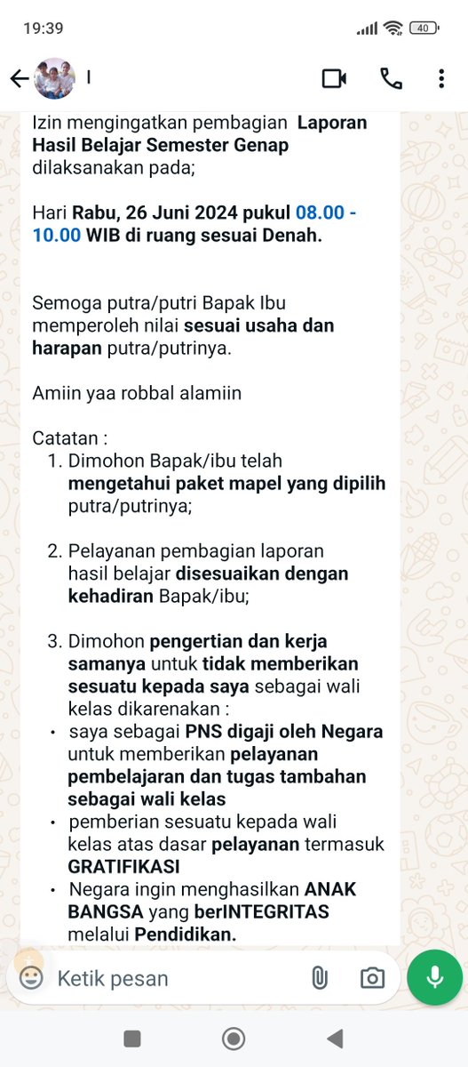 Wali kelas anak saya di SMAN I Bandung mengirim pesan wa untuk orang tua murid sebelum hari pembagian rapor. Sungguh pesan yg sangat terhormat dari seorang pendidik. Hormat saya untuk anda, Pak Wali. Semoga Tuhan memberkati setiap langkah baikmu. 🙏