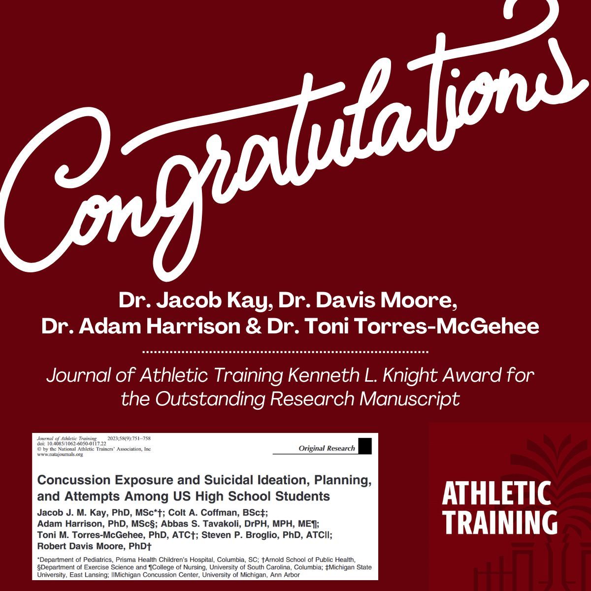 Congratulations to AT Director of AT Programs Dr. Torres-McGehee and Dept of Exercise Science faculty on being awarded the 2023 Journal of Athletic Training Kenneth L. Knight Award for the Outstanding Research Manuscript!