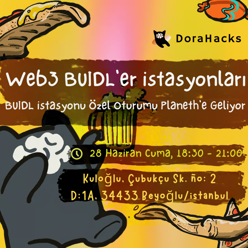 🌟 Son Şans! 🌟

<a href="/DoraHacks/">DoraHacks</a> ve <a href="/DoraFactory/">Dora Factory</a> etkinlikleriyle dolu dolu bir yaz seni bekliyor! Girişimcilik, Web3 teknolojileri, Rust ve CosmWasm gibi konularda bilgi sahibi olabileceğin workshopların tanıtalacağı, networking fırsatları yakalayacağın ve istihdam olanakları ile