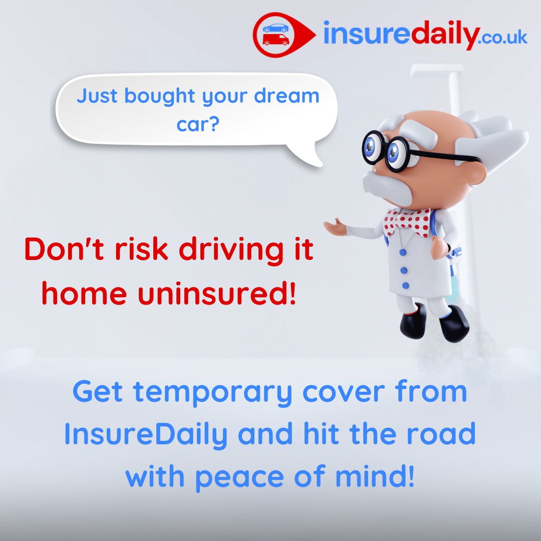 InsureDailyUK's tweet image. Picking up your new car? Don't want to get annual insurance yet but still want coverage to drive it home? Get temporary cover from InsureDaily and drive away with peace of mind. 

#TemporaryCarInsurance #InsureDaily #CarInsurance #CarSafety #InsuranceCoverage #CarCoverage