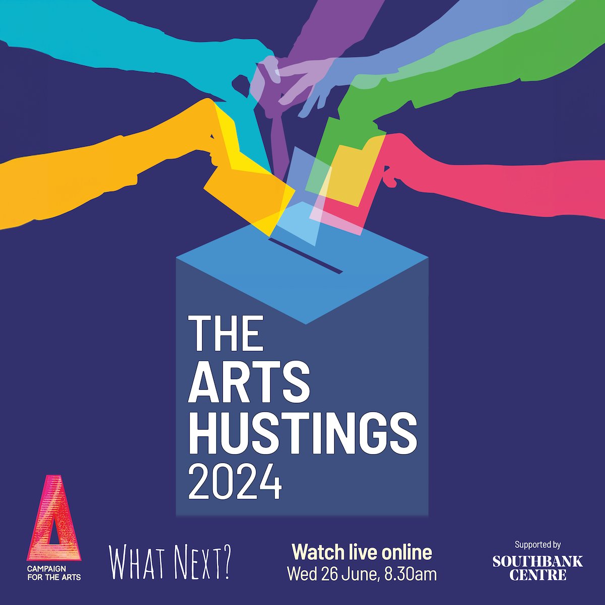 Campaign for the Arts (@_cfta) on Twitter photo There's less than 24 hours to go until The #ArtsHustings 2024! ⏰
Hear directly from the parties about their policies for the arts and culture – LIVE from 8.30am BST.
REGISTER ➡️ campaignforthearts.org/events/the-art…
In partnership with <a href="/WhatNextCulture/">What Next?</a> and the <a href="/southbankcentre/">Southbank Centre</a> There's less than 24 hours to go until The #ArtsHustings 2024! ⏰
Hear directly from the parties about their policies for the arts and culture – LIVE from 8.30am BST.
REGISTER ➡️ campaignforthearts.org/events/the-art…
In partnership with <a href="/WhatNextCulture/">What Next?</a> and the <a href="/southbankcentre/">Southbank Centre</a>