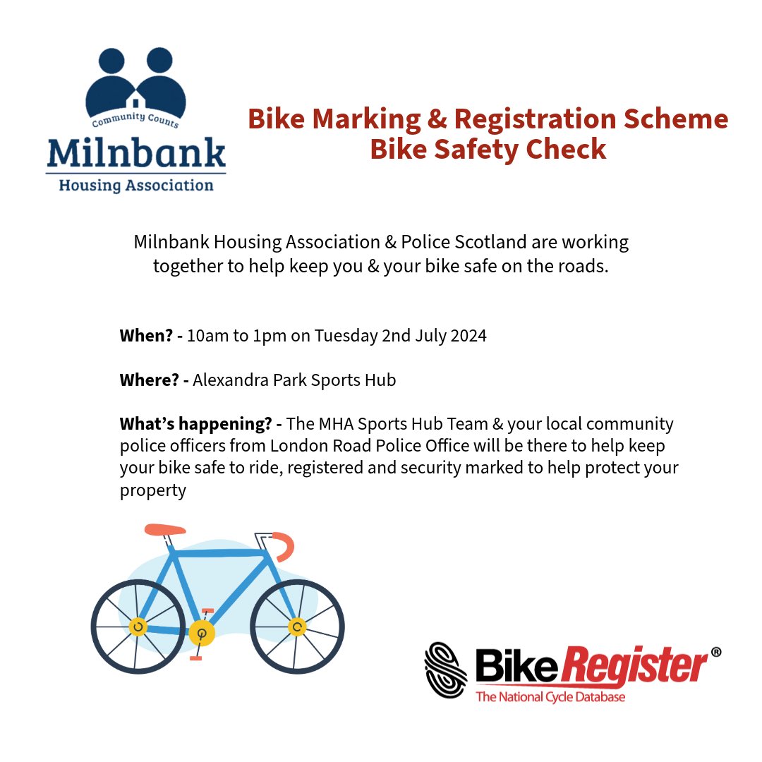 We are working with Police Scotland to keep you and your bike safe on the roads. Come along to the Sports Hub next Tuesday 2nd July between 10am &amp; 1pm to help get your bike safety checked, registered and security marked
#community #housingassociation #communityhousing #bikesafety