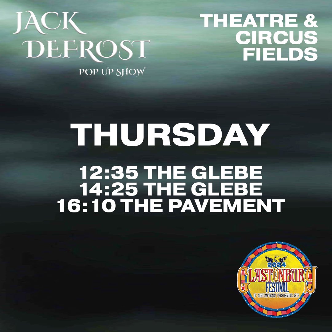 traceworksdance's tweet image. 🍃 2 days until we open! We’ll be performing 9 SHOWS across 4 DAYS! We’d love to see you there! ✨🎪 Check out our show locations &amp;amp; times - you can find us at @theatre_circus #TheatreandCircus #TheGlebe #ThePavement #GlastonburyFestival #Glastonbury2024 traceworks.co.uk/jackdefrost