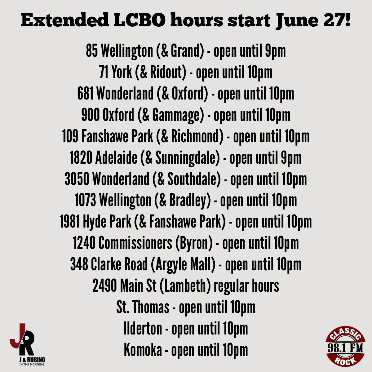 The LCBO is extending hours ahead of a potential strike!

Stores will open at 9:30am and close as late as 10pm from June 27th - July 4th.

We found all the hours for the #LdnOnt locations so you don't have to. You're welcome! - <a href="/jaystevensradio/">J Stevens</a> &amp; <a href="/RubinoRadio/">Sara Rubino</a>