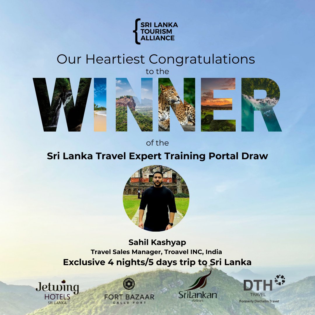 We are pleased to announce that Sahil Kashyap is the winner of the #SriLankaTravelExperttrainingportal draw!

The Sri Lanka Travel Expert Training Portal is a #FREE online platform designed to empower #travelagents worldwide with comprehensive knowledge about #SriLanka.
