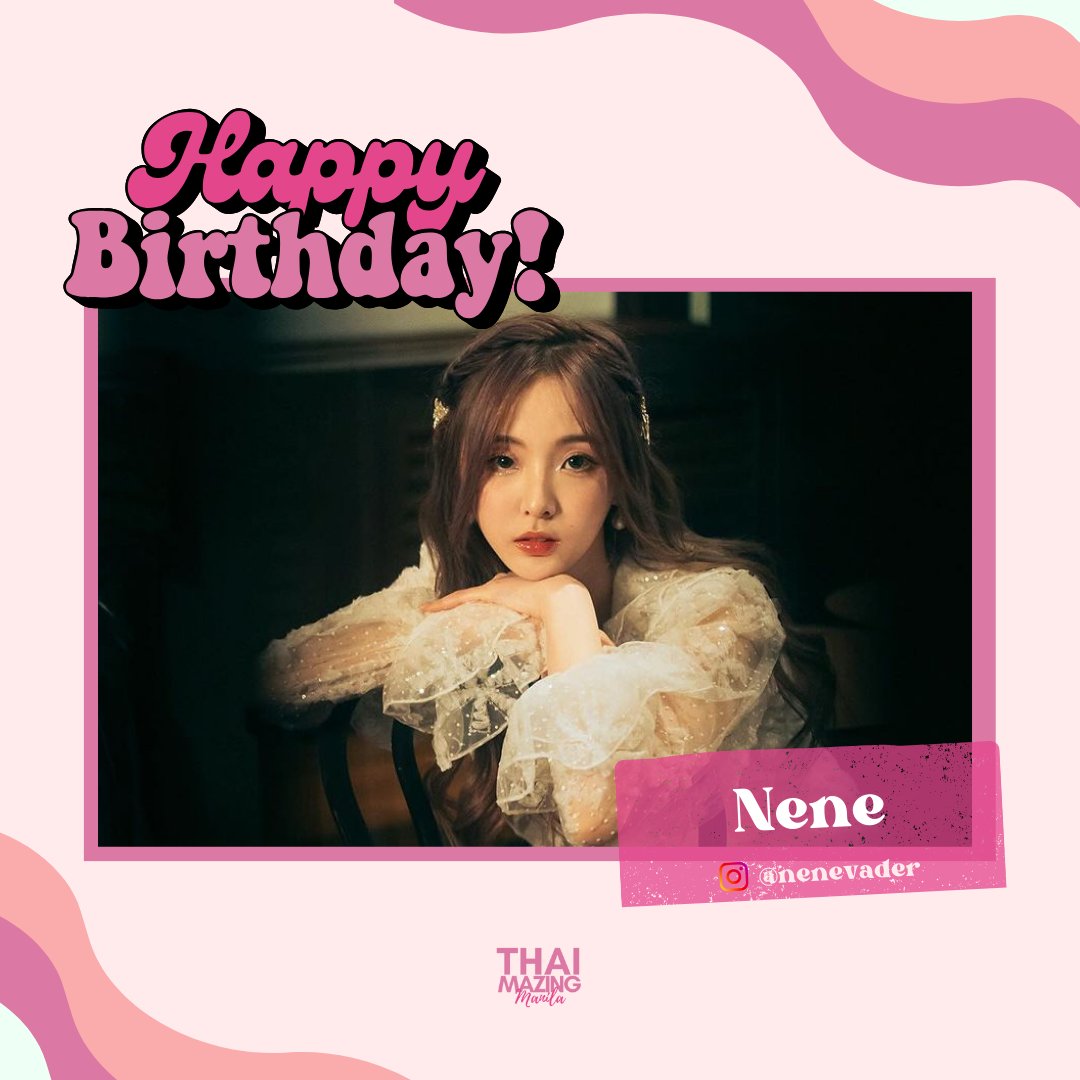 ThaimazingMNL's tweet photo. Happy Birthday, Nene!

May your special day be filled with happy moments and blessings. 🎂🩷✨

From us,
Thaimazing Manila 

#nenevader #Nene625 https://t.co/bdWq1WArFh