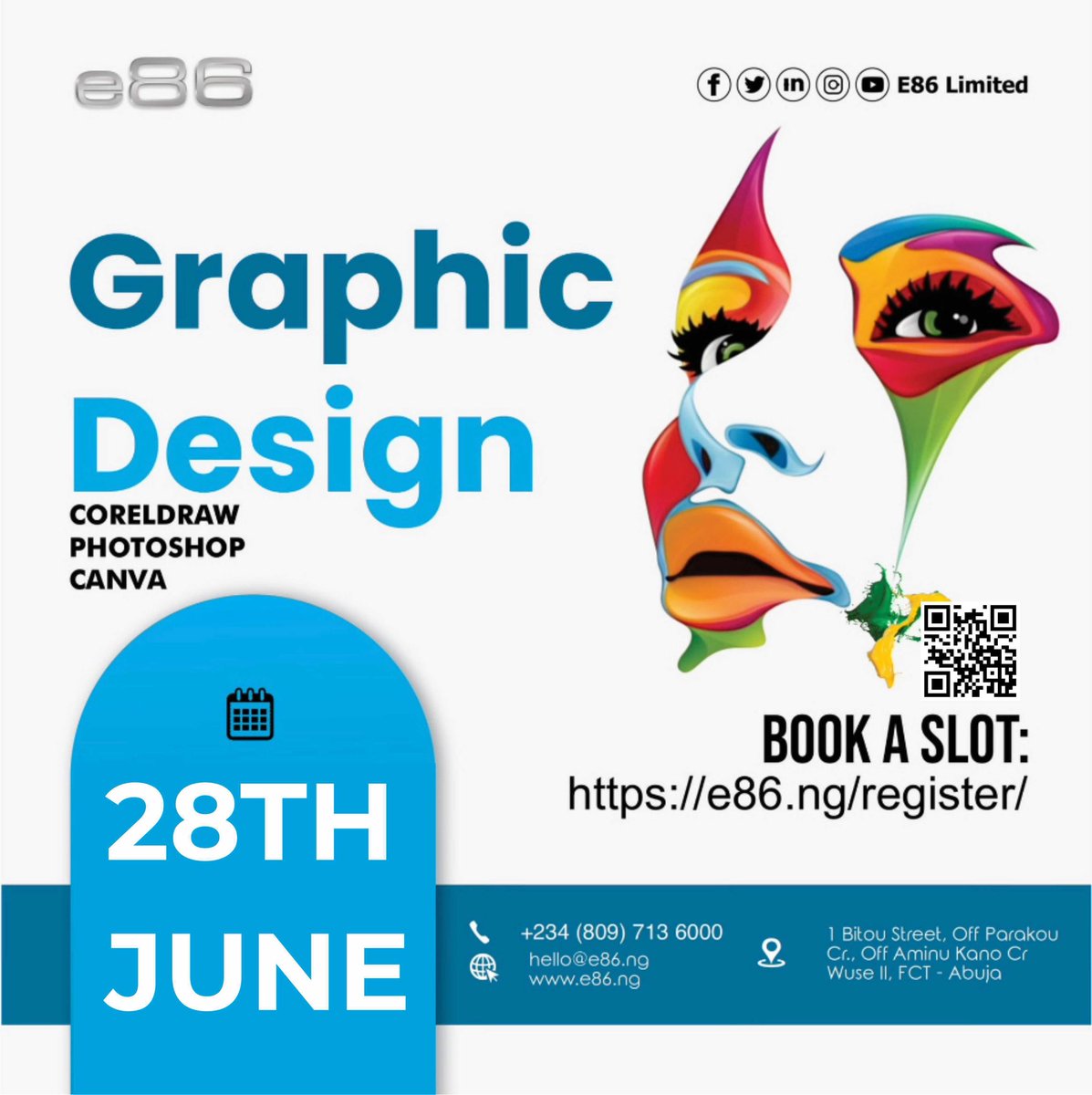 e86Limited's tweet image. 📅 Start Date: June 28th
#Photoshop #Canva #DesignCourse #CreativeSkills #DigitalArt #VisualDesign #AbujaTech #ArtisticSkills #CreativeProfessionals