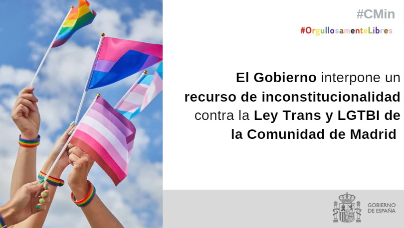 IgualdadGob's tweet photo. 🏳️‍🌈🏳️‍⚧️El Gobierno interpone un recurso de inconstitucionalidad contra la #LeyTrans y #LGTBI de la Comunidad de Madrid 🧵⬇️ https://t.co/vHGPNmSbVY