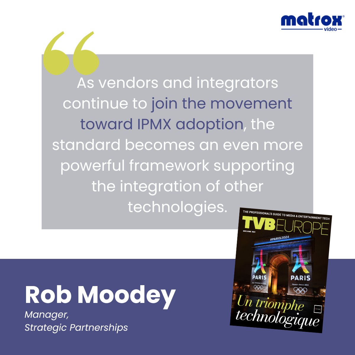 MatroxVideo's tweet photo. In his interview with @TVBEurope, Rob Moodey shares how #IPMX can allow #broadcasters and other media companies to move forward with IP-based #mediatransport with greater confidence and economy.

📰 Read the full article on page 6: https://t.co/vQMZ4Vr38o https://t.co/HlgcY4cwYM