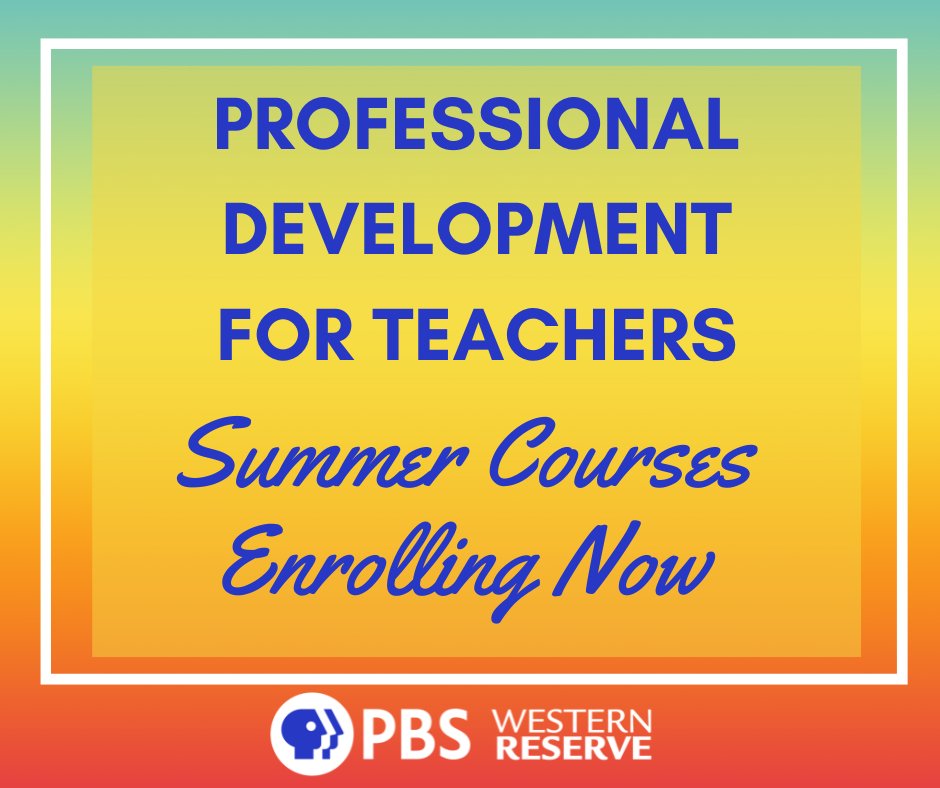 🌟 Elevate your teaching game this summer! 🍎 Enroll now for self-paced K-12 educator courses from June 3 - August 2. Affordable &amp; offering graduate credit! Check out all courses offered at pbswesternreserve.org/education/prof… #PD #Education 📚