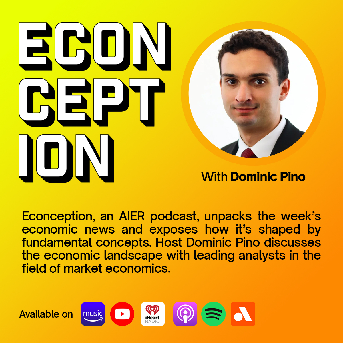 aier's tweet photo. Confused by the latest economic news? Join host @DominicJPino as he dissects the latest headlines and delves into the economic landscape with leading analysts in the field of market economics.
Subscribe on your favorite platform!
➡️ https://t.co/mjNoq5lZbM
#Econception #Economics #Podcast