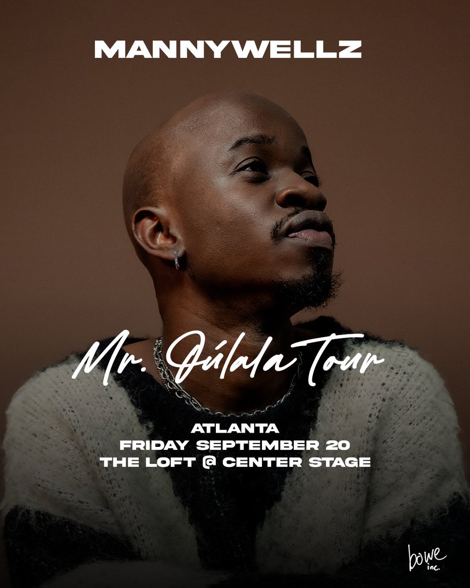 Bowe Inc. (@boweobrien) on Twitter photo JUST ANNOUNCED: <a href="/Mannywellz/">Mr. Oúlala</a> #MrOulalaTour in ATL Friday September 20th at <a href="/CenterStageAtl/">Center Stage Atlanta</a>!
Presale Wednesday 11am ET (password: MAGIC), public on sale Friday 11am ET
🎫:: bit.ly/mannyatl JUST ANNOUNCED: <a href="/Mannywellz/">Mr. Oúlala</a> #MrOulalaTour in ATL Friday September 20th at <a href="/CenterStageAtl/">Center Stage Atlanta</a>!
Presale Wednesday 11am ET (password: MAGIC), public on sale Friday 11am ET
🎫:: bit.ly/mannyatl