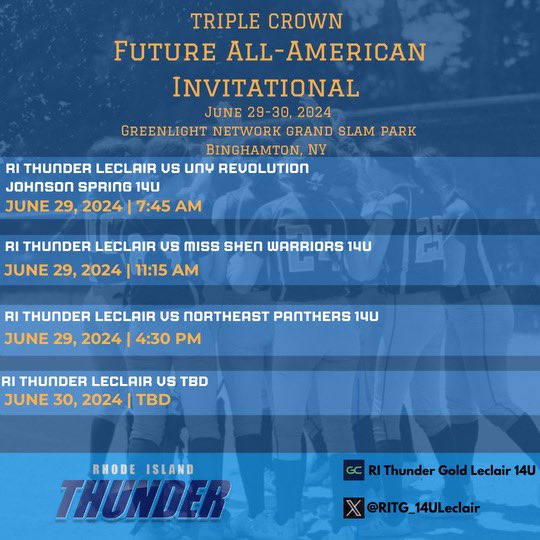 RI Thunder Gold 16u National Leclair-Lotti (@ritg_leclair) on Twitter photo 🚨 Next Up‼️
TC Future All-American Invitational
📍Binghamton, NY <a href="/TCSFastpitch/">TC Fastpitch</a> <a href="/BluechipSoftbal/">BluechipSoftball</a> <a href="/JBUMP_BU/">J. Bump</a> <a href="/BinghamtonSOFT/">Binghamton Softball</a> <a href="/leclaircoach/">Chris Leclair</a> <a href="/thunderjam134/">dave lotti</a> <a href="/BobRossiRITG/">Bob Rossi</a> 🚨 Next Up‼️
TC Future All-American Invitational
📍Binghamton, NY <a href="/TCSFastpitch/">TC Fastpitch</a> <a href="/BluechipSoftbal/">BluechipSoftball</a> <a href="/JBUMP_BU/">J. Bump</a> <a href="/BinghamtonSOFT/">Binghamton Softball</a> <a href="/leclaircoach/">Chris Leclair</a> <a href="/thunderjam134/">dave lotti</a> <a href="/BobRossiRITG/">Bob Rossi</a>