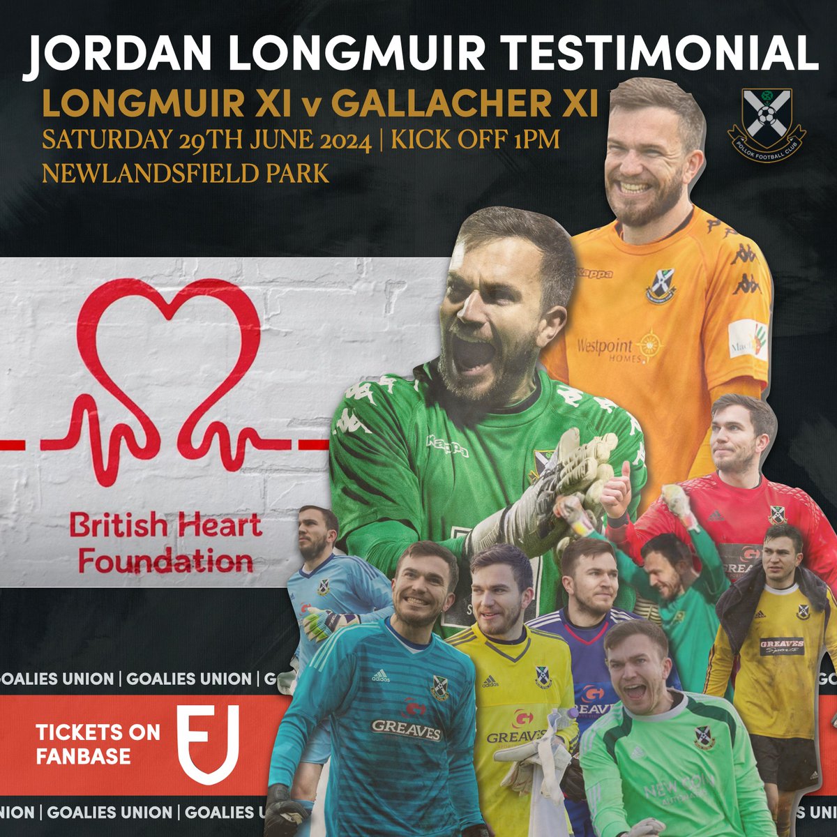 pollokfc's tweet image. 🧤 | JORDAN LONGMUIR TESTIMONIAL

This Saturday a @JLo133 XI faces a @PaulGal_ XI at Newlandsfield to celebrate Jordan's decade at the club in association with @TheBHF.

Kick Off: 13:00
Tickets: tinyurl.com/JLoTestimonial

Follow @JLoTestimonial for full details.