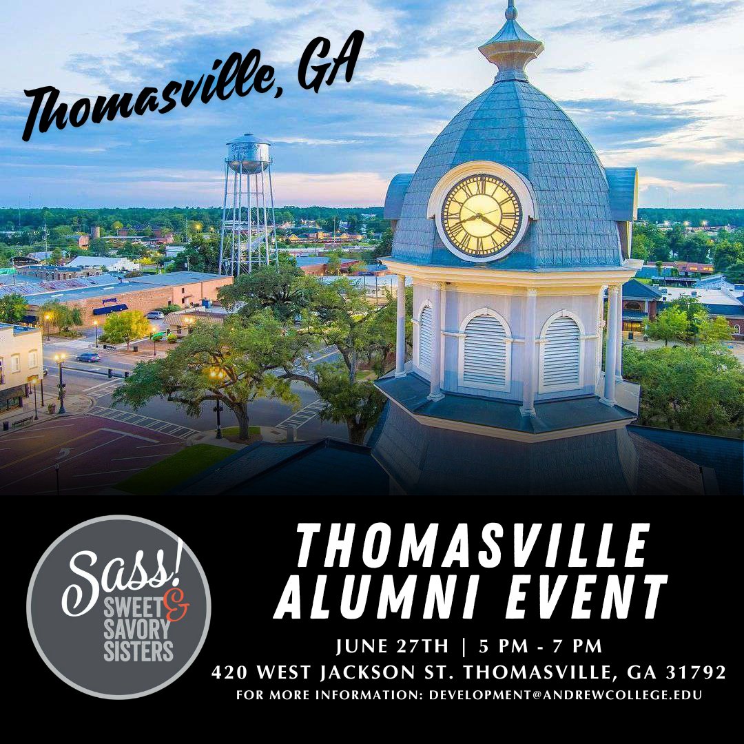 Two more days until we are in Thomasville Ga! Come out to mix and mingle with your fellow Andrew College Alumni and Friends!