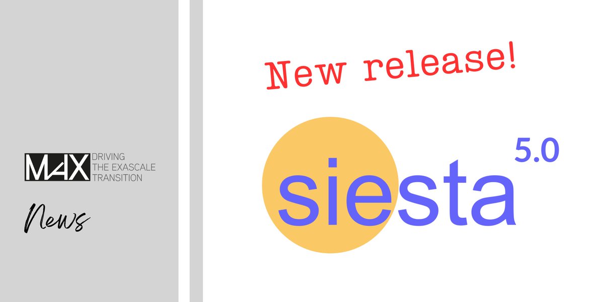 ⚡ 𝐒𝐈𝐄𝐒𝐓𝐀 𝟓.𝟎 𝐫𝐞𝐥𝐞𝐚𝐬𝐞𝐝!
 
👉 Have a look at the new functionalities: bit.ly/3zi0OdW

💫 <a href="/SiestaDFT/">Siesta</a> is one of the lighthouse codes of 
<a href="/max_center2/">MaX CoE</a>, co-funded by <a href="/EuroHPC_JU/">EuroHPC Joint Undertaking</a>.

<a href="/icn2nano/">Catalan Institute of Nanoscience & Nanotechnology</a> <a href="/icmabCSIC/">icmabCSIC</a> <a href="/BSC_CNS/">BSC-CNS</a>
#supercomputing #HPC #CoE