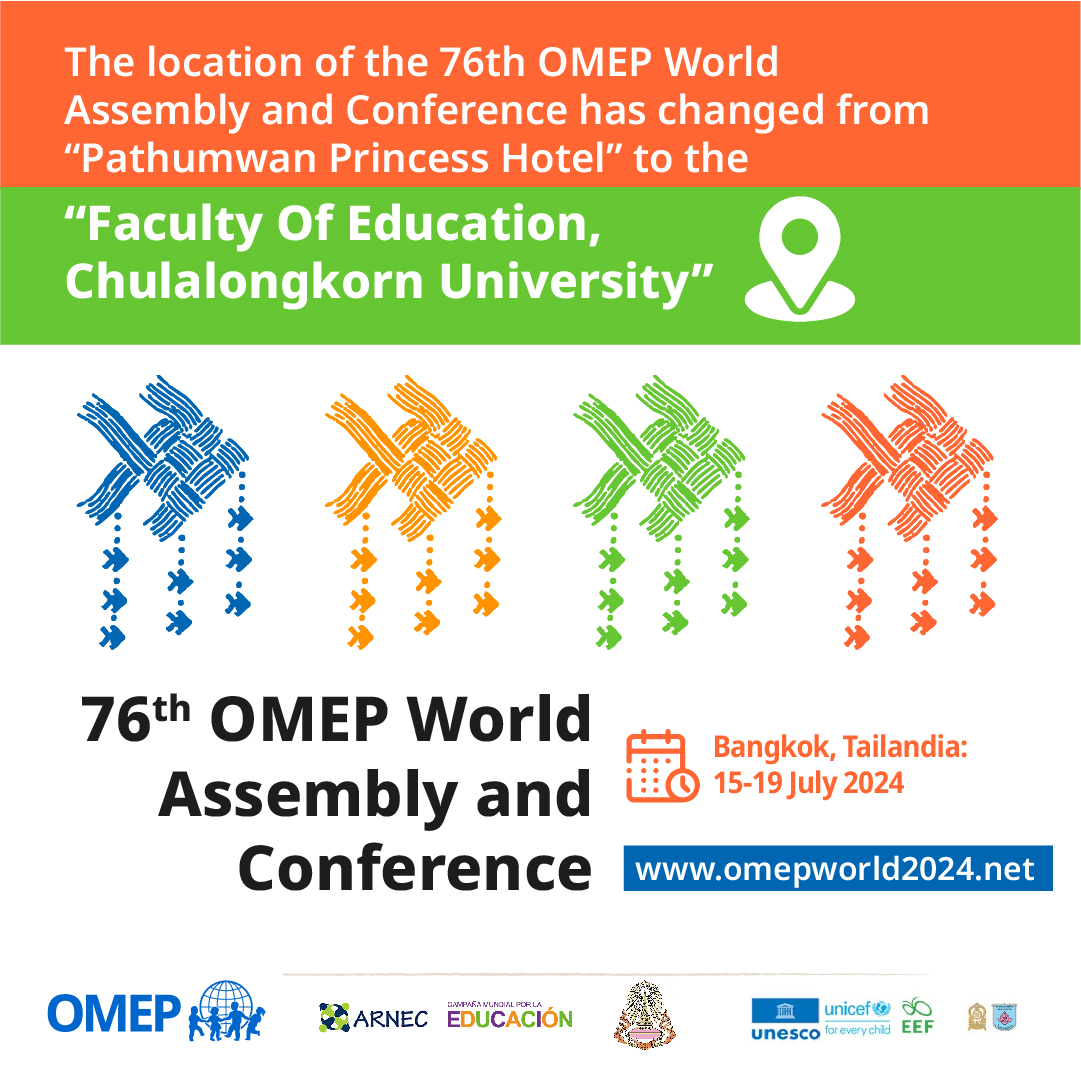 📣 Conference: "Right from the Start for ECCE: Step Beyond All Together"
📅 Bangkok from 15-19 July 2024.

☑MORE INFO, Official website: omepworld2024.net
☑Location: FACULTY OF EDUCATION, CHULALONGKORN UNIVERSITY