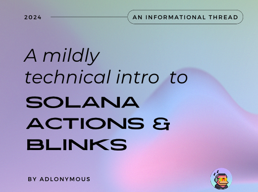 1/x
Today, Solana Fndn announced the release of Actions and Blinks. Here's all you need to know about what it is and how it works.

(Extended Medium Article linked in the last tweet)

With the help of <a href="/0xSolanaGirl/">amy</a> and <a href="/SolDapper/">Dapper</a>

A thread 🧵👇