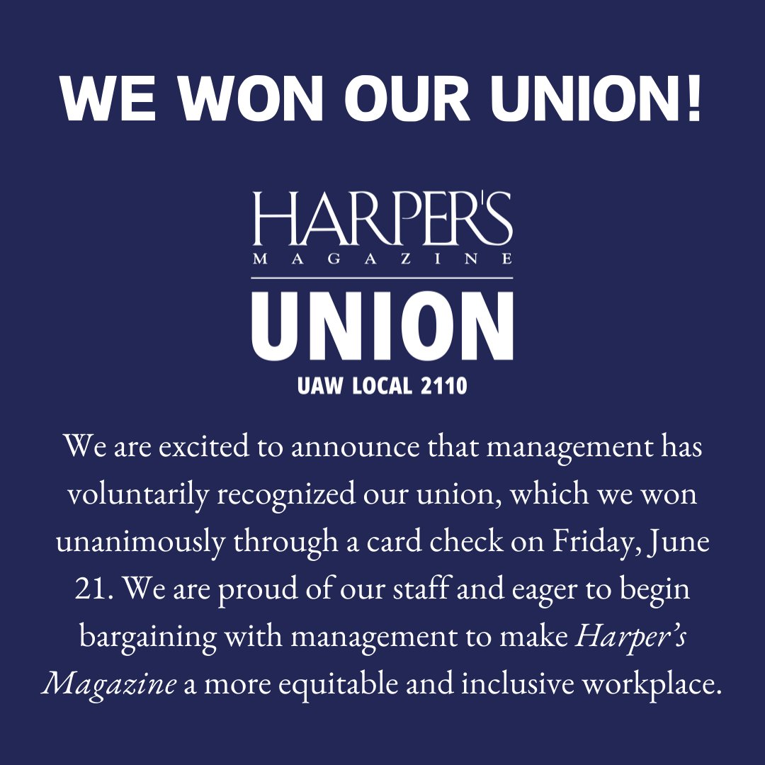 harpersmagunion's tweet image. WE WON OUR UNION! Up next: bargaining with management to make @Harpers a more equitable and inclusive workplace.