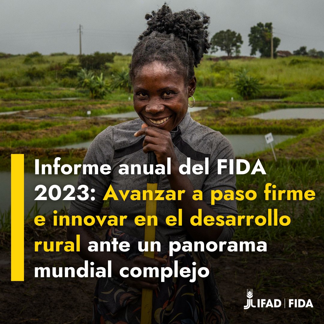 🌾¡2023 fue un año de gran progreso para el FIDA!

🔊De promesas de financiamiento récord a mecanismos innovadores de financiamiento climático, el Informe Anual del FIDA destaca nuestra dedicación a impulsar cambios para las comunidades rurales.

Más info: shorturl.at/ealkr