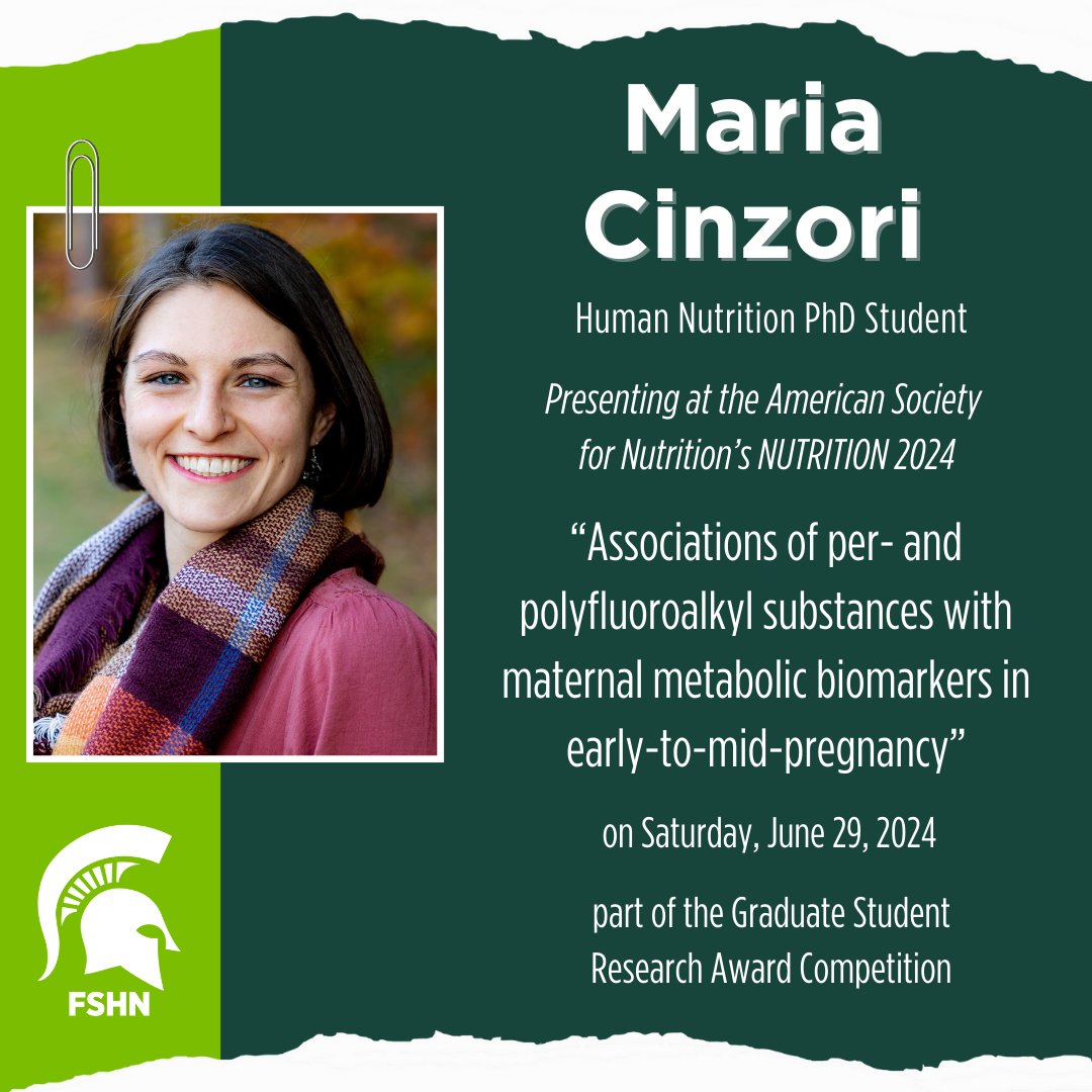 Maria Cinzori is presenting "Associations of per- and polyfluoroalkyl substances with maternal metabolic biomarkers in early-to-mid-pregnancy" at the <a href="/nutritionorg/">American Society for Nutrition</a> NUTRITION 2024 on 6/29 as part of the Graduate Student Research Award Competition. #MSUFSHN #AcademicLife #Research