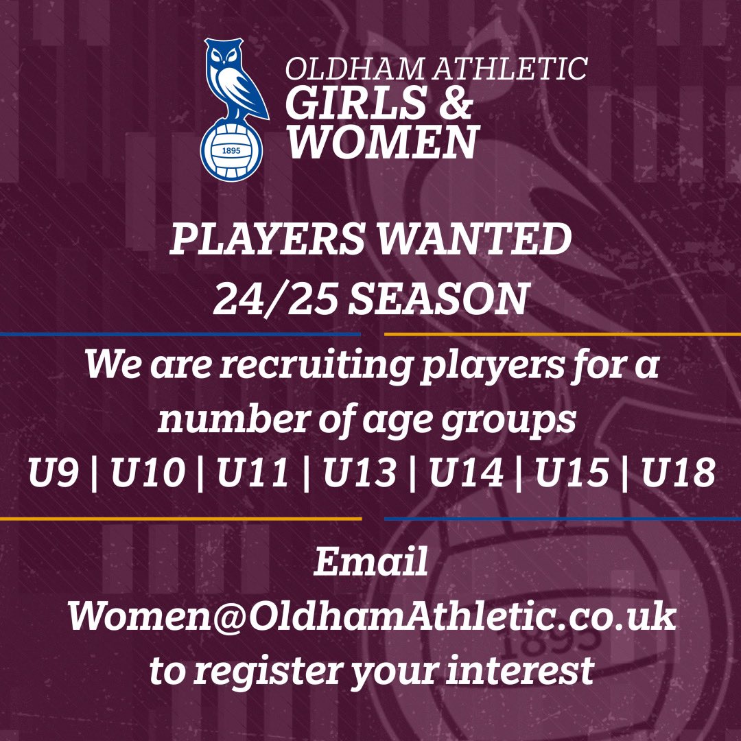 🚨 Players Wanted 🚨

If you’re interested in playing for and representing Oldham Athletic Women and Girls during 24/25 season. Email: women@oldhamathletic.co.uk

#OAFC | #OAWGFC