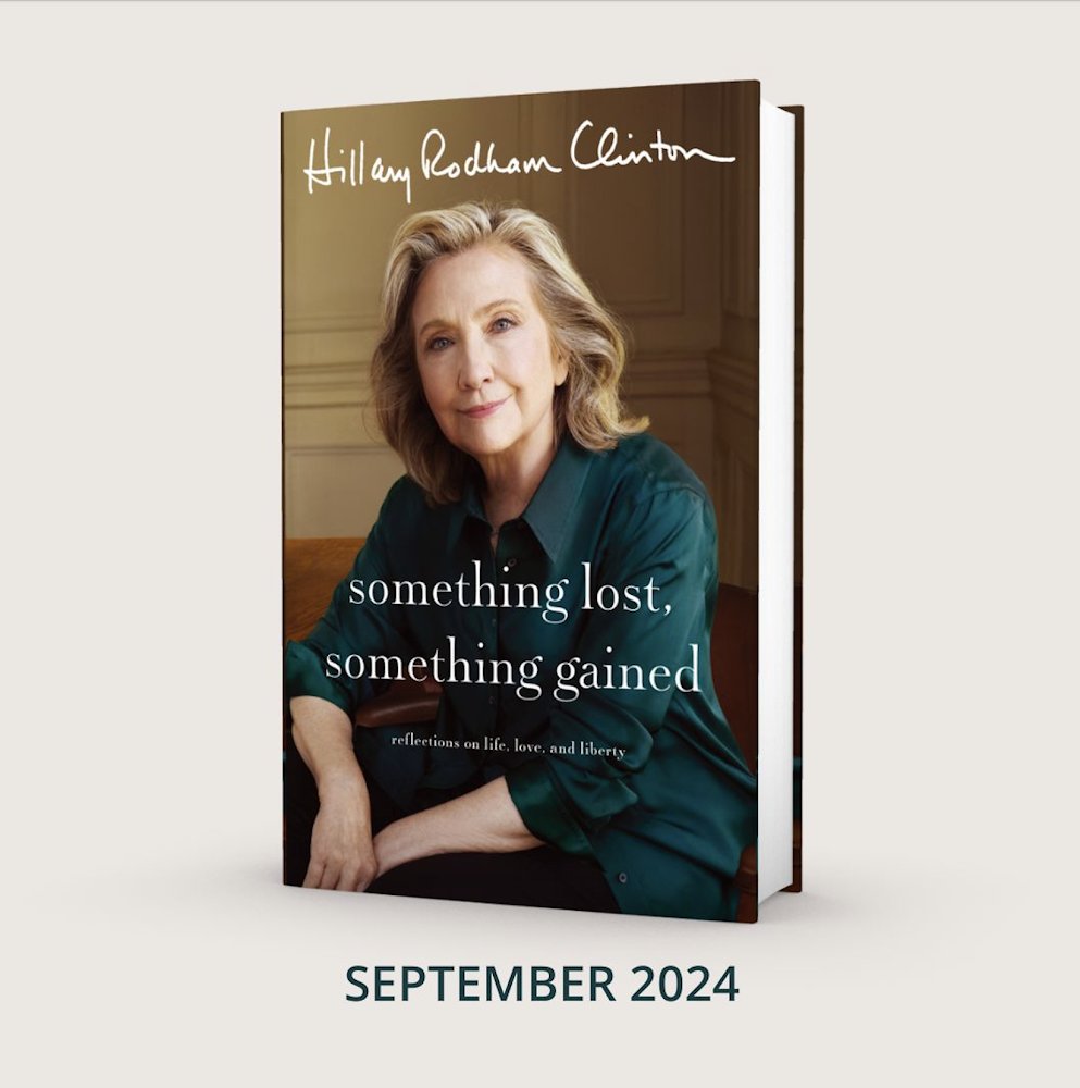 HillaryClinton's tweet image. I'm thrilled to say that my new book, "Something Lost, Something Gained," will be out in September.
It's about friendship, aging, and marriage; our politics and our democracy; the threats we face as a country, and how we can all work together to shape a future to be proud of.…