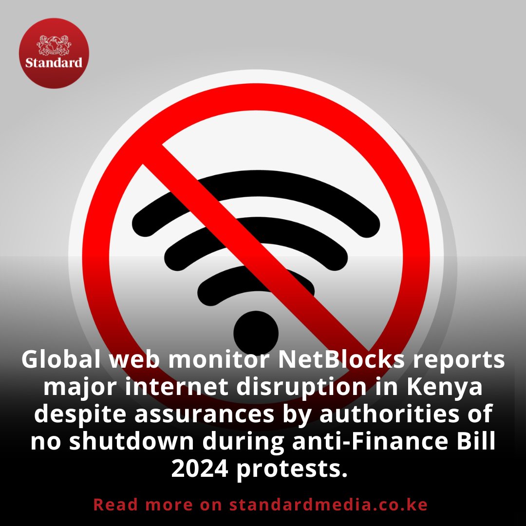 StandardKenya's tweet photo. Global web monitor NetBlocks reports major internet disruption in Kenya despite assurances by authorities of no shutdown during anti-Finance Bill 2024 protests. https://t.co/14HJDLuhf9