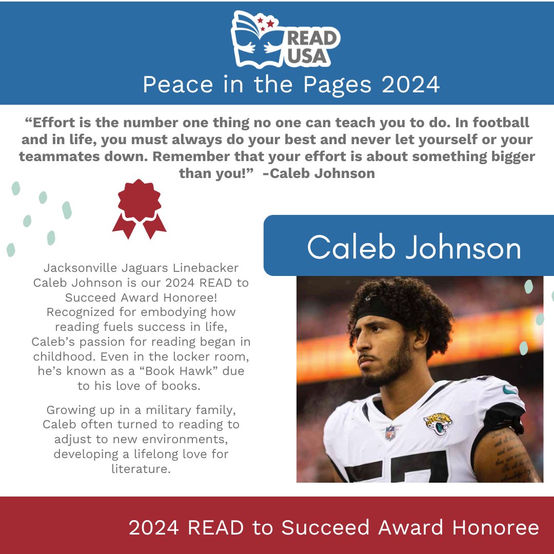 Read USA (@read_usa) on Twitter photo 📚🏈 Exciting news! <a href="/Jaguars/">Jacksonville Jaguars</a> Linebacker Caleb Johnson is our 2024 READ to Succeed Award Honoree! Known as a “Book Hawk,” Caleb’s love for reading and dedication to literacy is inspiring. Learn more about our #2024PeaceinthePages event on October 2: hubs.ly/Q02C-P220 📚🏈 Exciting news! <a href="/Jaguars/">Jacksonville Jaguars</a> Linebacker Caleb Johnson is our 2024 READ to Succeed Award Honoree! Known as a “Book Hawk,” Caleb’s love for reading and dedication to literacy is inspiring. Learn more about our #2024PeaceinthePages event on October 2: hubs.ly/Q02C-P220