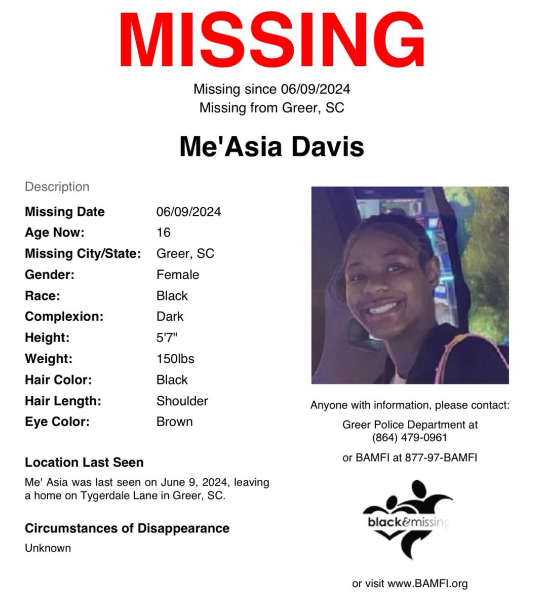 #Greer, #SC: 16y/o Me’Asia Davis was last seen on June 9th leaving a home on Tygerdale Lane in a black top, black/white pajama pants, pink Crocs, an Adidas bag and black/white bag. 

Please share to #HelpUsFindMeAsiaDavis #MeAsiaDavis