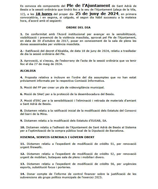 Avui dimarts 25 de juny, Ple de l'Ajuntament a les 18h.

El punt 14 rendiment comptes 
del grups municipals exercici any 2023
MES ja les va entregar abans de les eleccions municipals com es lògic  i ara  avui pasaran per ple. 

sessions.sant-adria.net/sesiones