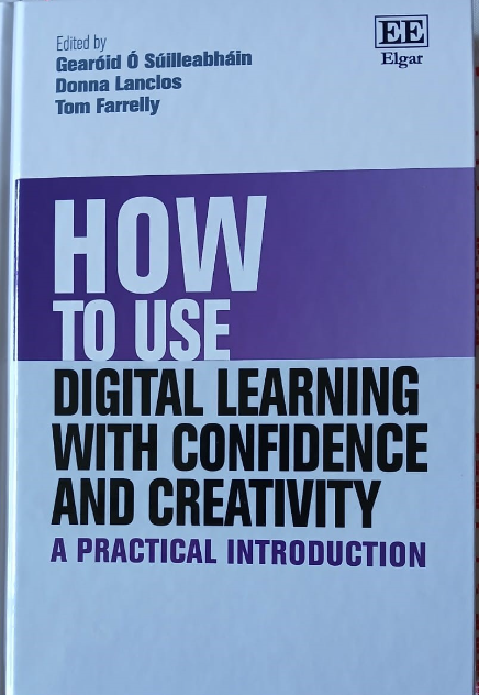 Looking forward to the launch of 'How to use Digital Learning with Confidence and Creativity' in the TEL Dept.,  MTU tomorrow #UseDigitalLearning. Congratulations to  <a href="/GOSuill/">Dr Gearoid O Suilleabhain</a> <a href="/TomFarrelly/">Tom Farrelly SFHEA</a> <a href="/MTU_TEL_Team/">TEL Team @MTU_ie</a>