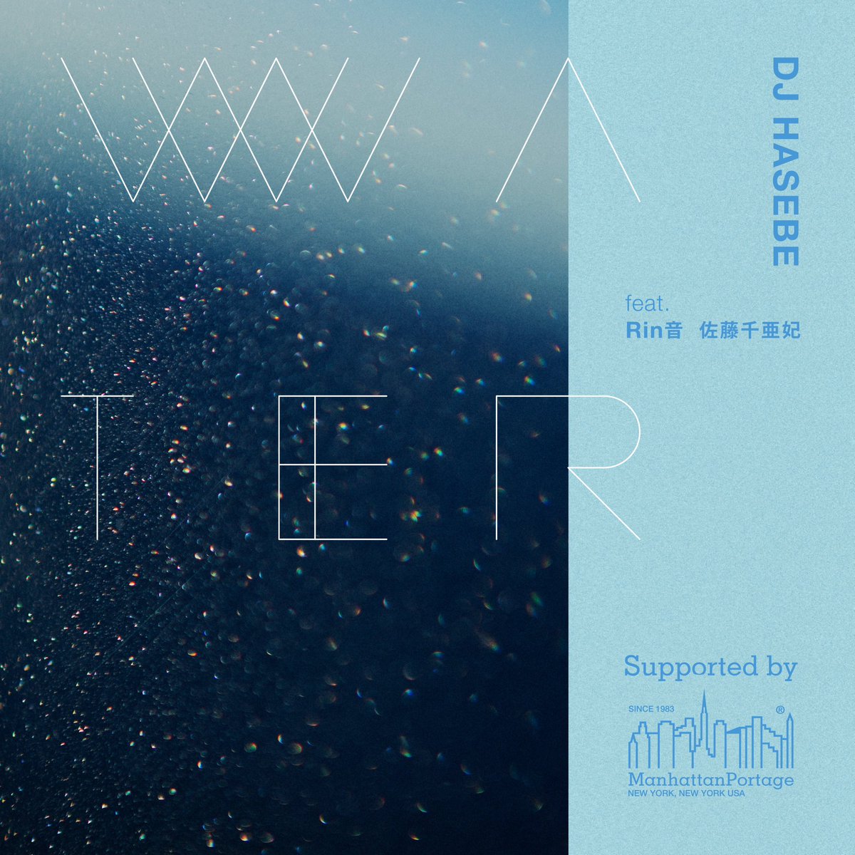 djhasebe's tweet photo. 配信開始いたしました🐠

Water feat. Rin音, 佐藤千亜妃 / DJ HASEBE

Supported by Manhattan Portage

🎧https://t.co/zXvbLUu8A4 https://t.co/Dfs2QXvjWd